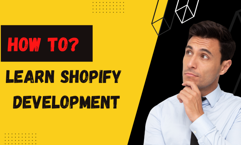 Learn Shopify Development