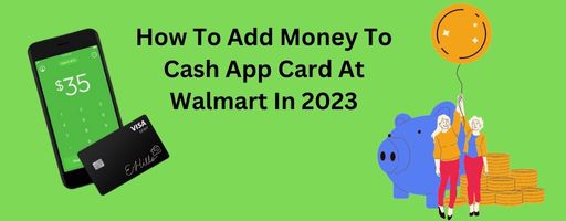 Add Money To Cash App Card At Walmart