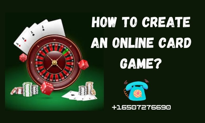 How to Create an Online Card Game