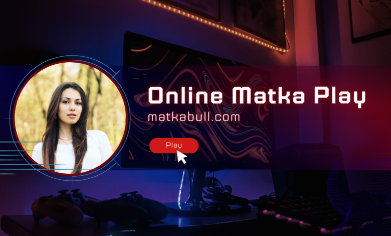 Figure Out How To Play Online Matka The Well Known Indian Wagering Game
